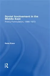 Book cover of Soviet Involvement In The Middle East by Ilana Kass