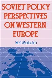 Book cover of Soviet Pol Perspect W Europe by Neil Malcolm