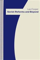 Book cover of Soviet Reforms and Beyond by Leo Cooper
