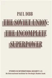 Book cover of Soviet Union by Paul Dibb