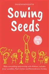 Book cover of Sowing Seeds Book 4 by Sharon Moughtin