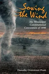 Book cover of Sowing the Wind by Dorothy Overstreet Pratt