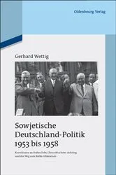 Book cover of Sowjetische Deutschland-Politik 1953 bis 1958 by Gerhard Wettig