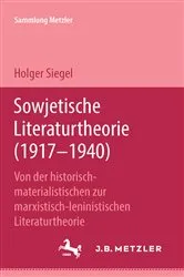 Book cover of Sowjetische Literaturtheorie (1917-1940) by Holger Siegel