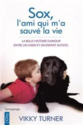Book cover of Sox, l'ami qui m'a sauvé la vie by Vikky Turner