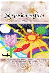 Book cover of Soy Pasión Perfecta by Unknown