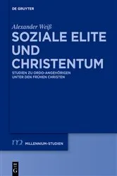 Book cover of Soziale Elite und Christentum by Alexander Weiß