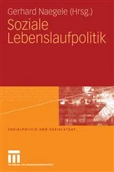 Book cover of Soziale Lebenslaufpolitik by Gerhard Naegele