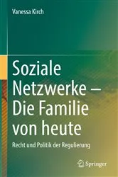 Book cover of Soziale Netzwerke – Die Familie von heute by Vanessa Kirch
