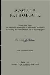 Book cover of Soziale Pathologie (2nd ed.) by Alfred Grotjahn