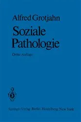 Book cover of Soziale Pathologie (3rd ed.) by A. Grotjahn