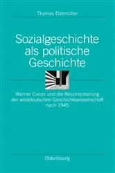 Book cover of Sozialgeschichte als politische Geschichte by Thomas Etzemüller