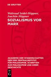 Book cover of Sozialismus vor Marx by Waltraud Seidel-Höppner