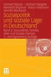 Book cover of Sozialpolitik und soziale Lage in Deutschland (5th ed.) by Gerhard Naegele
