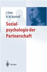 Book cover of Sozialpsychologie der Partnerschaft by Ina Grau