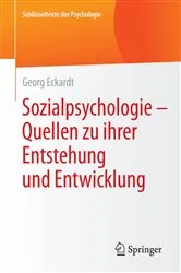 Book cover of Sozialpsychologie – Quellen zu ihrer Entstehung und Entwicklung by Georg Eckardt