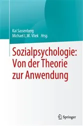 Book cover of Sozialpsychologie: Von der Theorie zur Anwendung by Kai Sassenberg
