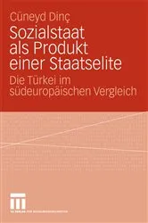 Book cover of Sozialstaat als Produkt einer Staatselite by Cüneyd Dinc