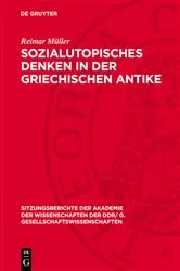 Book cover of Sozialutopisches Denken in der griechischen Antike by Reimar Müller