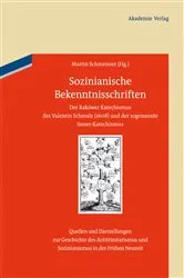 Book cover of Sozinianische Bekenntnisschriften by Martin Schmeisser