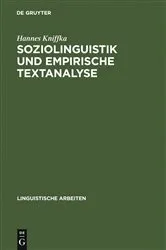 Book cover of Soziolinguistik und empirische Textanalyse by Unknown