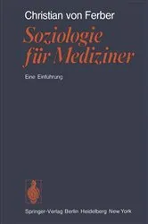 Book cover of Soziologie für Mediziner by C.v. Ferber