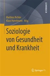 Book cover of Soziologie von Gesundheit und Krankheit by Matthias Richter