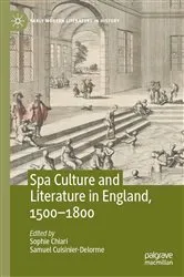 Book cover of Spa Culture and Literature in England, 1500-1800 by Sophie Chiari