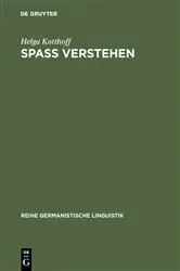Book cover of Spaß Verstehen by Helga Kotthoff