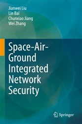 Book cover of Space-Air-Ground Integrated Network Security by Jianwei Liu