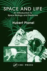 Book cover of Space and Life by Hubert Planel