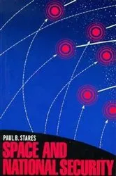 Book cover of Space and National Security by Paul Stares