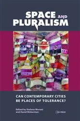 Book cover of Space and Pluralism by Stefano Moroni