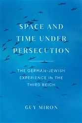 Book cover of Space and Time under Persecution by Guy Miron