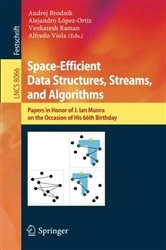 Book cover of Space-Efficient Data Structures, Streams, and Algorithms by Andrej Brodnik