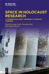 Book cover of Space in Holocaust Research by Janine Fubel