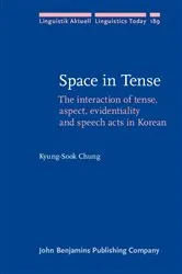 Book cover of Space in Tense by Kyung-Sook Chung