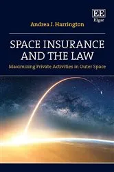 Book cover of Space Insurance and the Law by Unknown