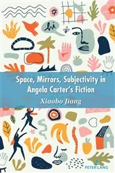 Book cover of Space, Mirrors, Subjectivity in Angela Carter’s Fiction by Unknown