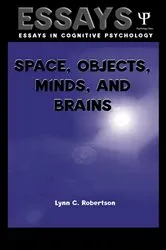 Book cover of Space, Objects, Minds and Brains by Lynn C. Robertson