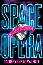 Book cover of Space Opera by N/A