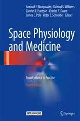 Book cover of Space Physiology and Medicine (4th ed.) by Arnauld E. Nicogossian