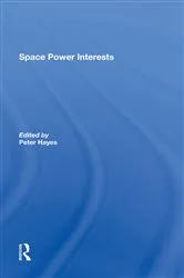 Book cover of Space Power Interests by Unknown