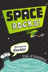 Book cover of Space Rocks! by Tom O'Donnell