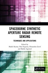 Book cover of Spaceborne Synthetic Aperture Radar Remote Sensing by Shashi Kumar