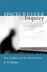 Book cover of Spacecruiser Inquiry by A. H. Almaas