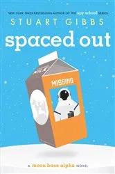 Book cover of Spaced Out by Stuart Gibbs