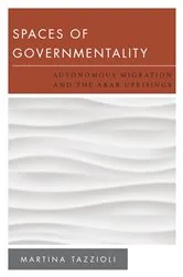 Book cover of Spaces of Governmentality by Martina Tazzioli