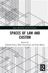 Book cover of Spaces of Law and Custom by Edoardo Frezet