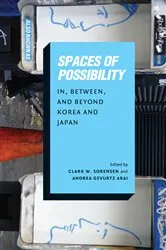 Book cover of Spaces of Possibility by Clark W. Sorensen